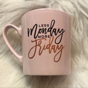 “Less Monday, More Friday” Mug